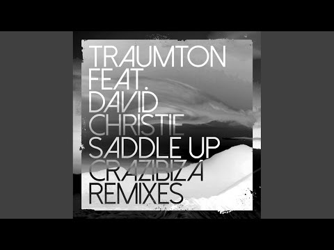 Saddle Up (Crazibiza Magenta Remix)