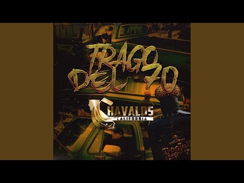 Trago Del 70
