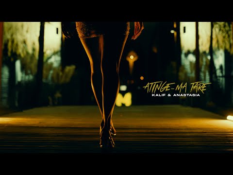 Kalif & Anastasia Toader - Atinge-ma Tare ( Official Video )