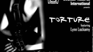 Ewonder Records feat Lynn Lockamy - Torture (Tony Loreto Up Remix)
