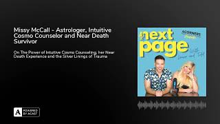 Missy McCall - Astrologer, Intuitive Cosmo Counselor and Near Death Survivor