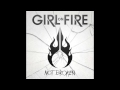 Girl On Fire - Cut 