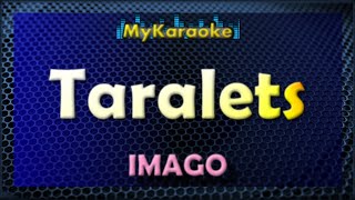 TARALETS - KARAOKE in the style of IMAGO