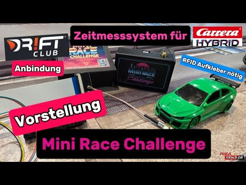 MINI RACE Challenge - The timing system for CARRERA HYBRID - Timing with Driftclub RFID connection