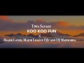 Tiwa Savage - Koo Koo Fun ft Major Lazer x Major League Djz x DJ Maphorisa  (Official Lyric Video)