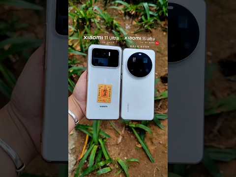 Xiaomi 15 Ultra vs Xiaomi 11 Ultra Battle Zoom Photography Which is One Best? #shorts