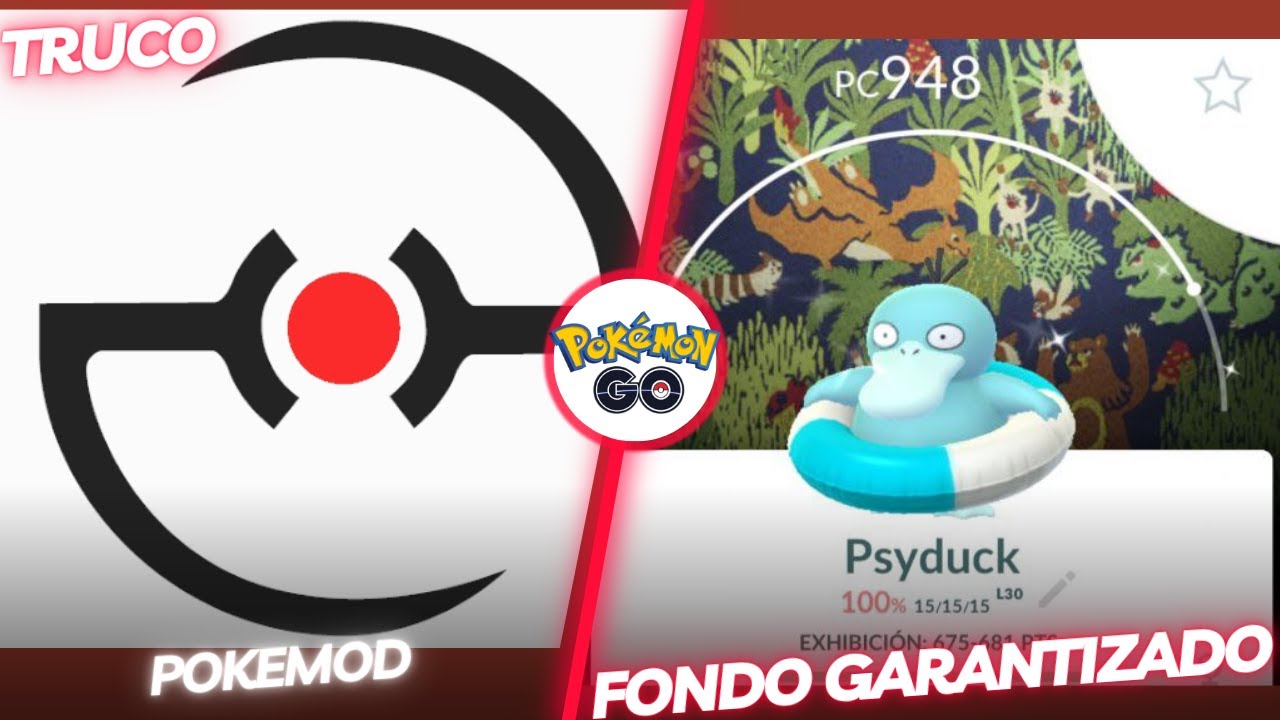 🚨TRUCO O BUG🚨APROVECHA CONSIGUE A TU PSYDUCK SHUNDO CON FONDO ASEGURADO POKEMOD POKÉMON GO