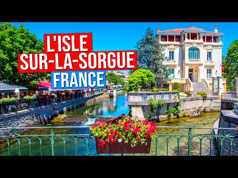 L'ISLE-SUR-LA-SORGUE - FRANCE (Visit of the Venice of Provence in 4K)