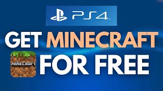 How to Get Minecraft for Free on PS4