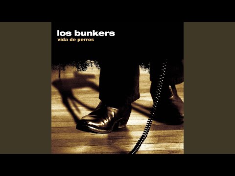 Mientele - Los Bunkers