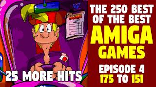 The Top 250 BEST Amiga Games Part 4
