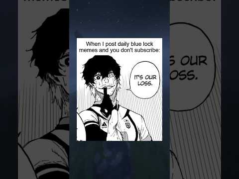 😂 BLUE LOCK MANGA MEMES 252% 😂