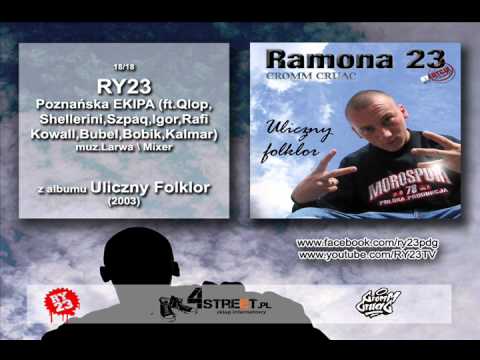 18.RY23 - Poznańska EKIPA ft.Qlop, Shellerini, Szpaq, Igor, Rafi, Kowall, Bubel, Bobik, Kalmar