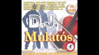 Big Boys Mulatós- Cigánylány Big Boys Mulatós- Cigánylány