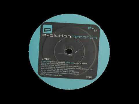 Q-Tex - Power of Love 2001 (Original Mix)