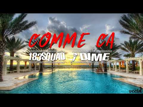 183 Squad - Comme ça