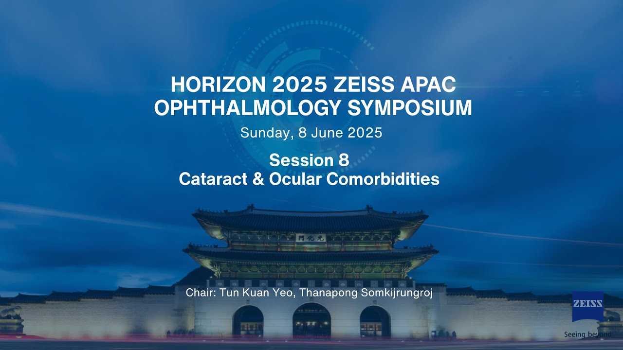 Horizon 2025 S8: Cataract & Ocular Comorbidities
