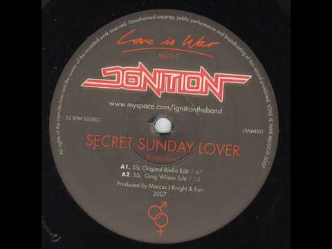 Ignition - Secret Sunday Lover (greg wilson edit)