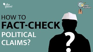 How To Fact-Check Data and Statistics in Political Claims | The Quint