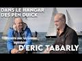 Dans les coulisses des Pen Duick à la Cité de la Voile avec le capitaine d’armement de la flotte Dans les coulisses des Pen Duick à la Cité de la Voile avec le capitaine d’armement de la flotte