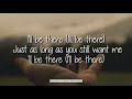 Senzo I Ll Be There Lyrics