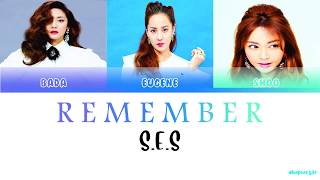S.E.S ~ REMEMBER (Lyrics)