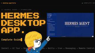 The Complete Guide to the Hermes Agent Desktop App