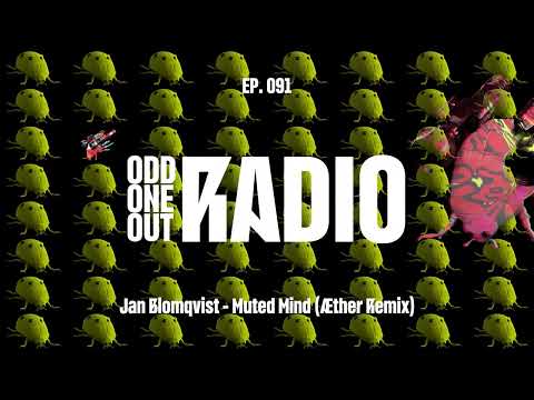 YOTTO - Odd One Out Radio - Ep. 091