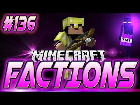 Minecraft: Factions Let's Play! Episode 136 - Base Raid w/ Insanity & Pelotor!