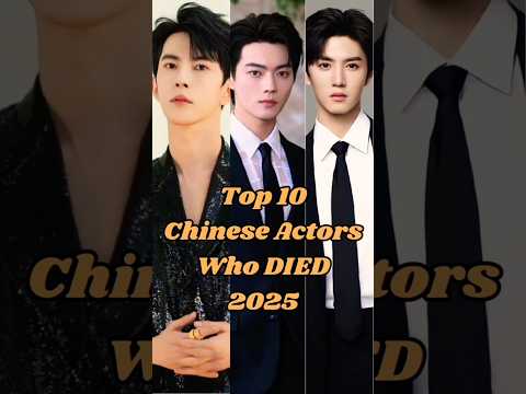 R.I.P Chinese Actors Who DIED YOUNG #shorts