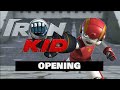 Iron Kid Eon Kid OST Opening Instrumental Extended