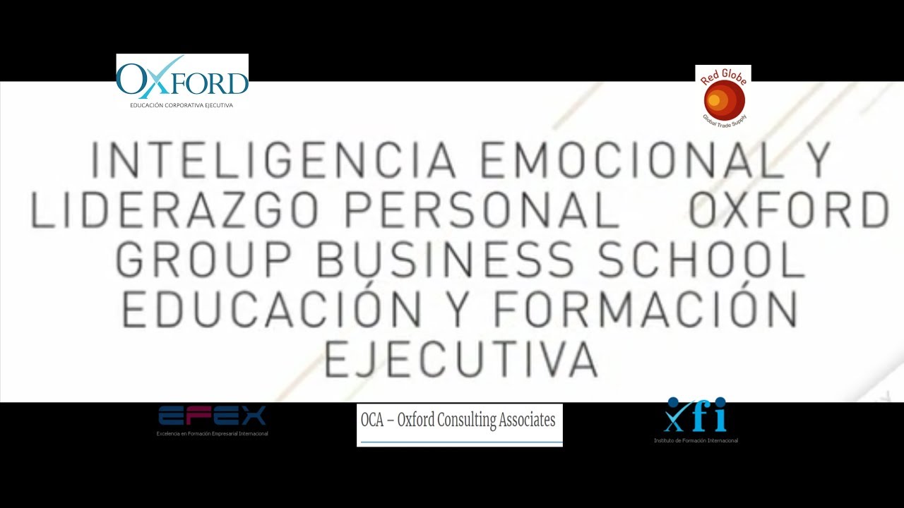 Inteligencia Emocional y Liderazgo Personal Oxford Group