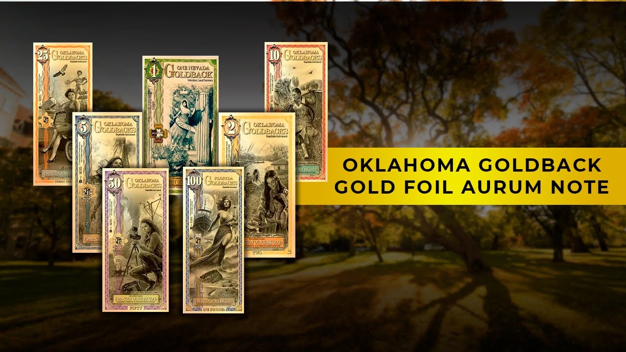 Oklahoma Goldback Gold Foil Aurum Notes