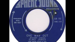 Elmore James "One Way Out"