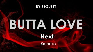 Butta Love | Next Karaoke