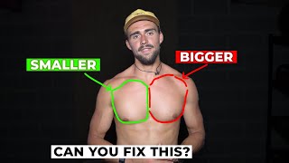 Simple Test to See if You Can Fix Your Uneven Chest