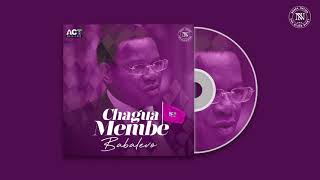 Baba Levo - Chagua Membe (Official Audio)