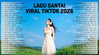 Download lagu Viral Chill TikTok Songs 2026 — Newest Indonesian Pop Songs 2026 | Top Indonesian Hits 2026🌿 mp3 Download lagu Viral Chill TikTok Songs 2026 — Newest Indonesian Pop Songs 2026 | Top Indonesian Hits 2026🌿 mp3