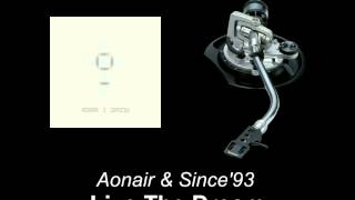 Aonair & Since'93 - Live The Dream