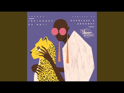 Da Hoti (Osunlade Yoruba Soul Mix)