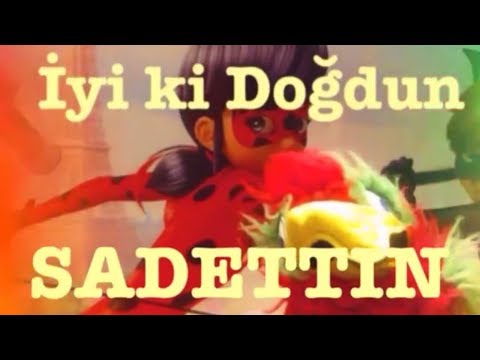 İYİ Kİ DOĞDUN SADETTİN  1 KOMİK DOĞUM GÜNÜ MESAJI 🎂 *ABİDİN KUKLA*