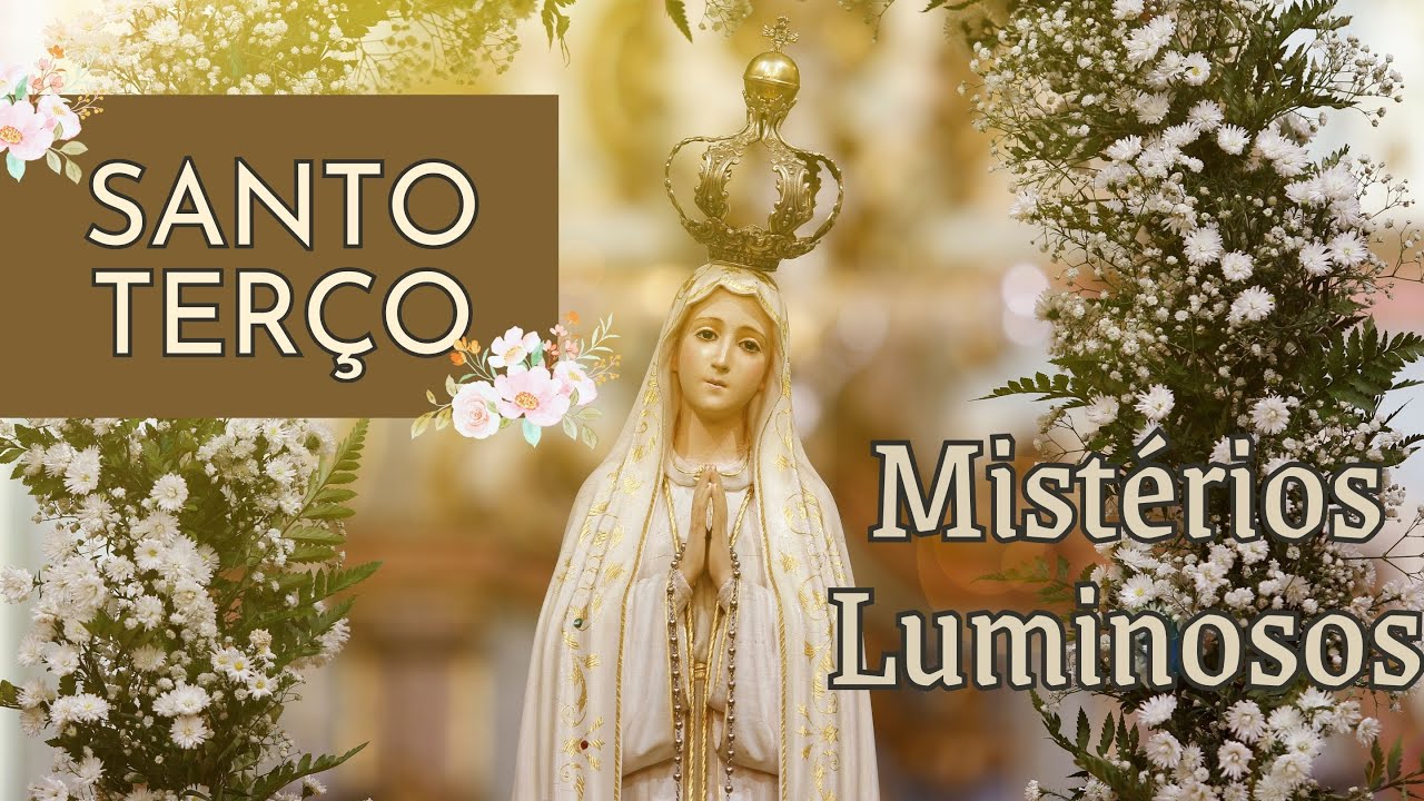 Santo Terço | Mistérios Luminosos - Quinta-feira, 26 de dezembro de 2024
