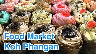 preview picture of video '#36 Koh Phangan - Food Market'