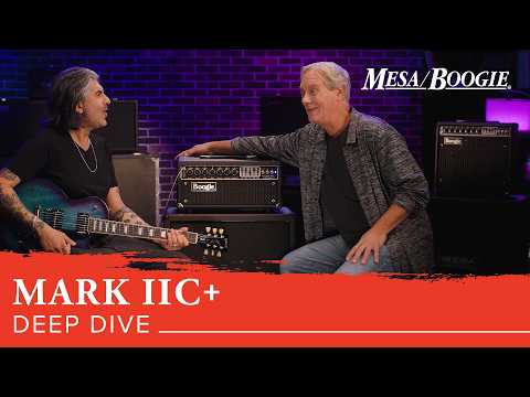 Dialing in your MESA/Boogie® Mark IIC+ deep dive with Doug West – All tones & settings tutorial