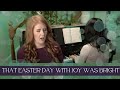 That Easter Day With Joy Was Bright: Hymn