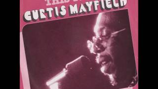 Curtis Mayfield "This Year"