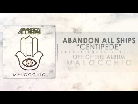 Abandon All Ships - Centipede