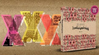 30 anys Tradicionarius: 1988-2017