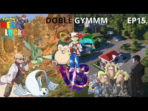 POKEMON ROJO MEGALOCKE EP15.DOBLE COMBATE DE GYMMMM y me la p3la.