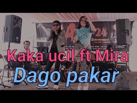 Dago pakar  darso - duet kaka ucil ft Mira - live AM,24 music